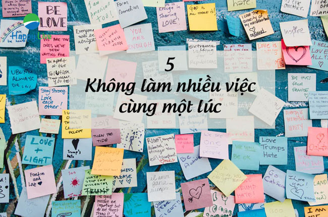 không làm nhiều việc cùng một lúc