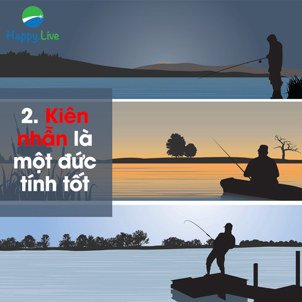 kiên nhẫn là đức tính tốt