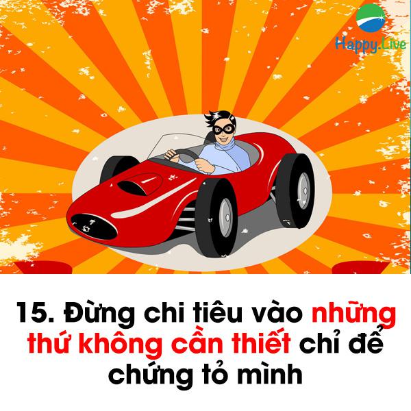 15. Đừng chi tiêu vào những thứ không cần thiết chỉ để chứng tỏ mình