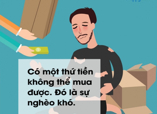 tiền không thể mua sự nghèo khó
