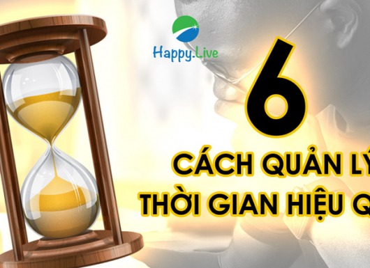 6 cách quản lý thời gian
