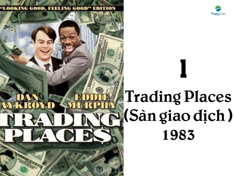 phim về phố wall, phim đầu tư, Trading Places, Sàn giao dịch