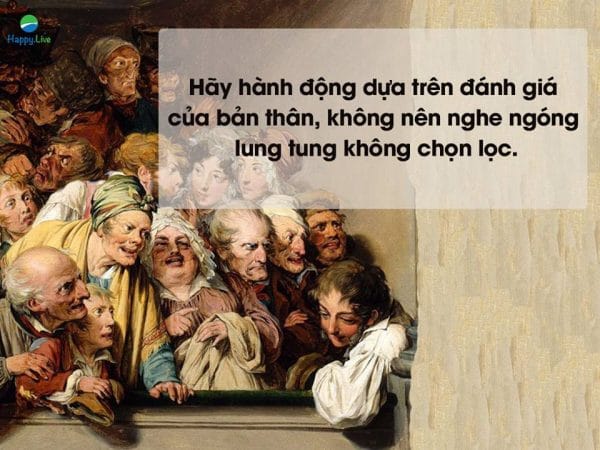 Không nên nghe ngóng lung tung không chọn lọc