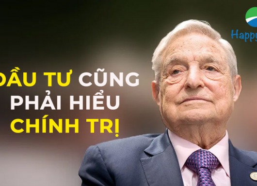 George Soros: đầu tư cũng phải hiểu biết chính trị
