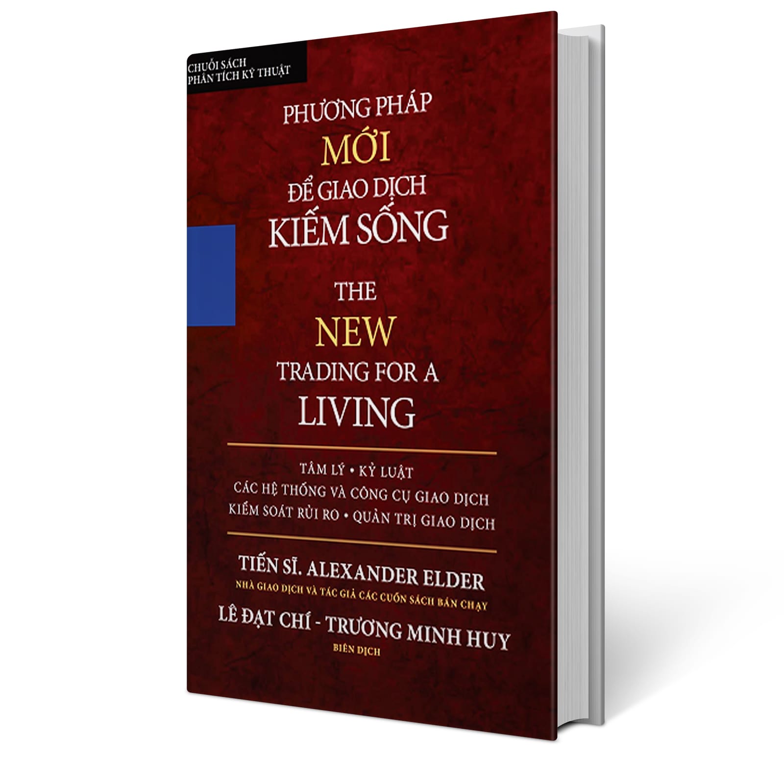 phương pháp giao dịch mới để kiếm sống, The New Trading For a Living