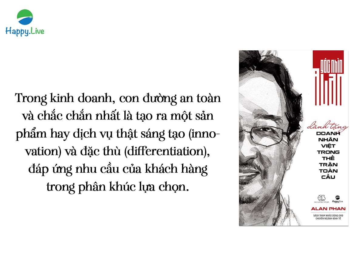 Góc nhìn Alan dành tặng doanh nhân Việt trong thế trận toàn cầu