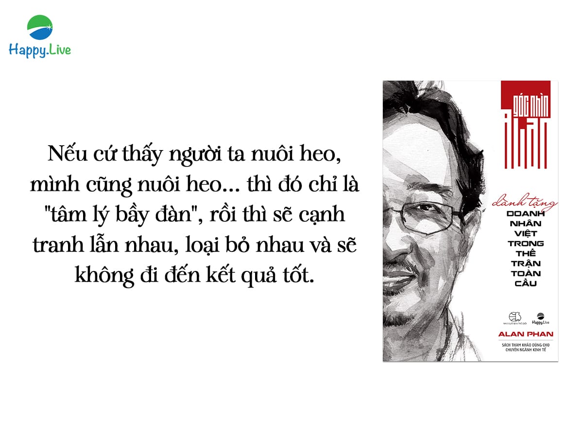 Góc nhìn Alan dành tặng doanh nhân Việt trong thế trận toàn cầu