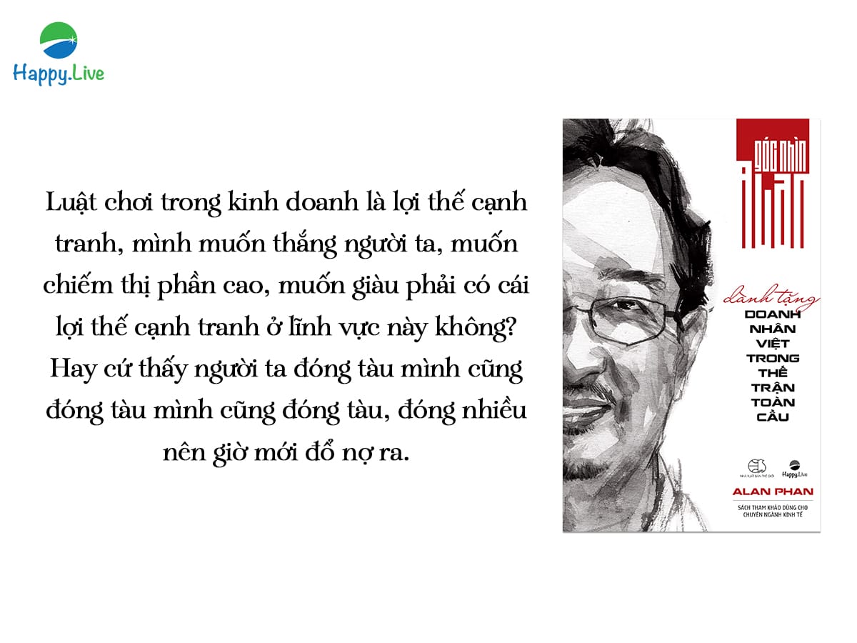 Góc nhìn Alan dành tặng doanh nhân Việt trong thế trận toàn cầu