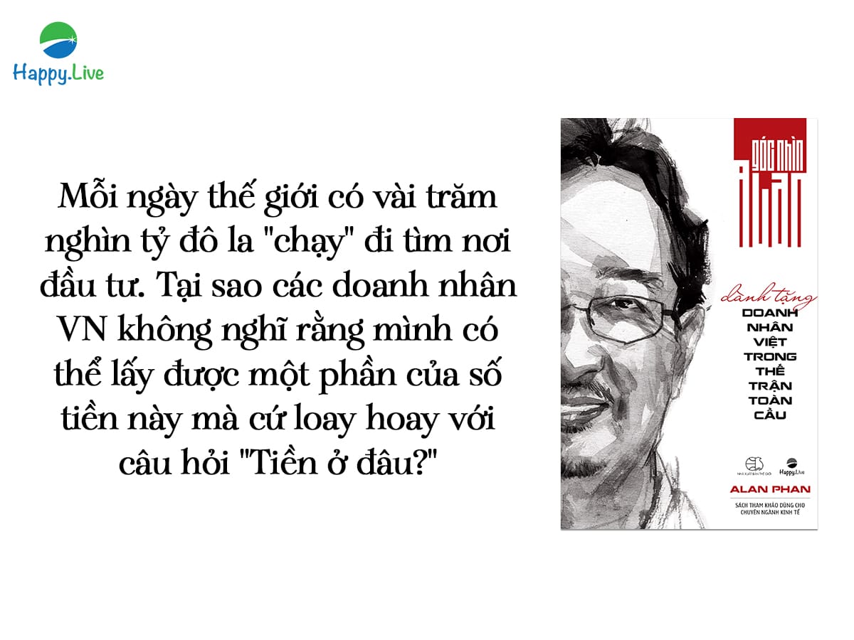 Góc nhìn Alan dành tặng doanh nhân Việt trong thế trận toàn cầu