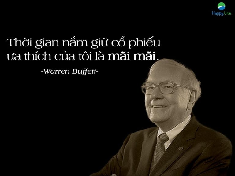 Warren Buffett, câu nói nổi tiếng về tiền bạc Warren Buffett, câu nói nổi tiếng về tiền bạc