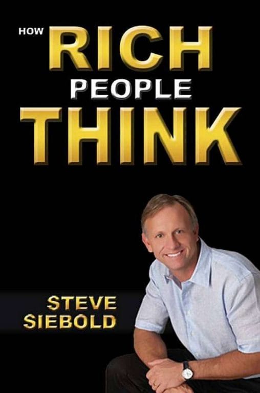 30 năm chỉ nghiên cứu người giàu, triệu phú Steve Siebold có rất nhiều kinh nghiệm về cách làm giàu