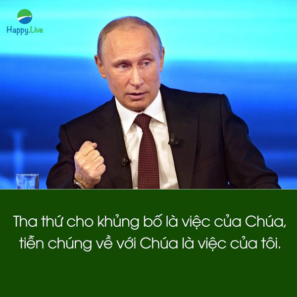 Tổng thống Putin và 10 câu nói đầy chất thép