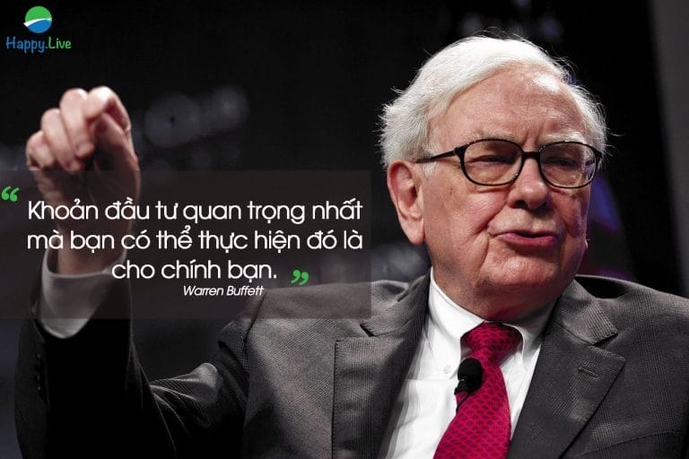 Câu nói của Warren Buffett Câu nói của Warren Buffett