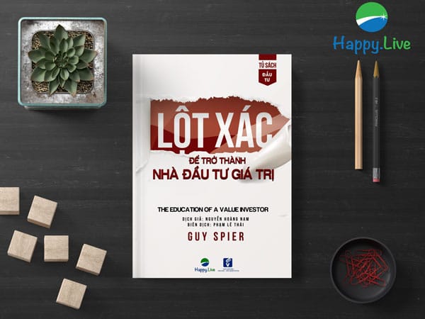 Lột Xác Để Trở Thành Nhà Đầu Tư Giá Trị
