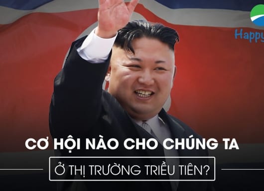 Cơ hội nào cho chúng ta ở thị trường Triều Tiên?