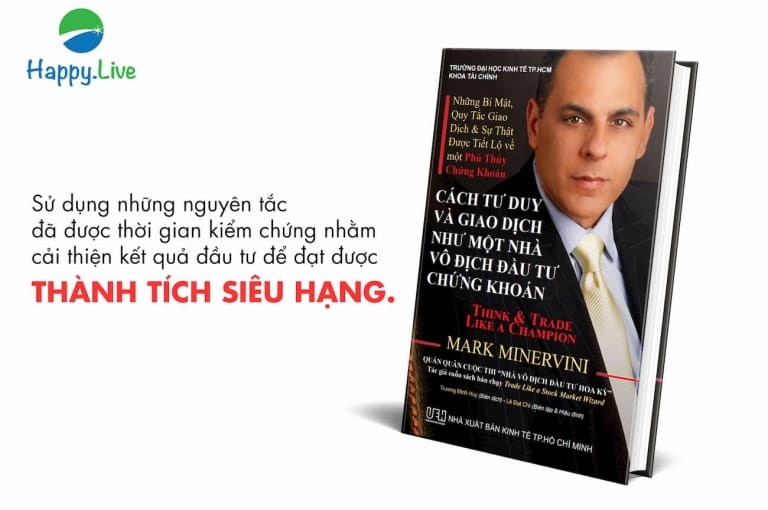 Cách Tư Duy Và Giao Dịch Của Nhà Vô Địch Đầu Tư Chứng Khoán -Mark Minivern
