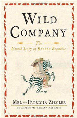 “WILD COMPANY” - MEL VÀ PATRICIA ZIEGLER