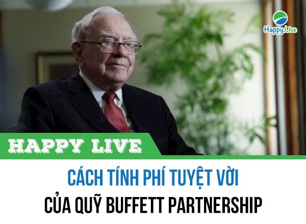Cách tính phí tuyệt vời của quỹ Buffett Partnership