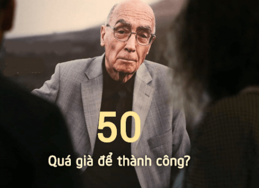 50 tuổi, người về hưu an dưỡng tuổi già, kẻ "khởi nghiệp" từ tay trắng bỗng thành triệu phú: Chẳng bao giờ là quá muộn để thành công!