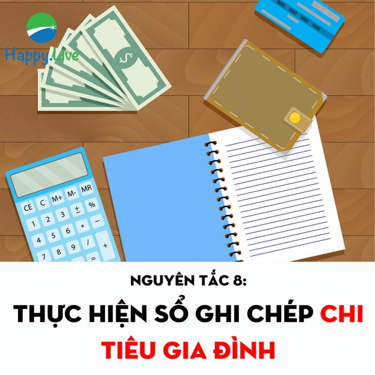 Hãy lập bảng cân đối thu chi mỗi năm một lần, thực hiện sổ ghi chép chi tiêu gia đình