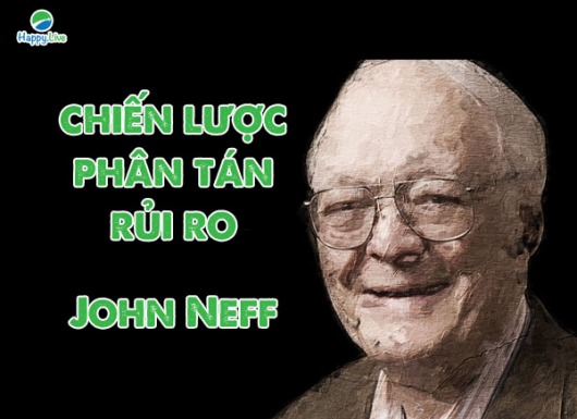 Học được gì từ chiến lược phân tán rủi ro của NĐT John Neff