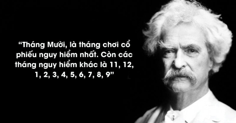 Đại văn hào Mark Twain - đau gì như lỗ chứng khoán