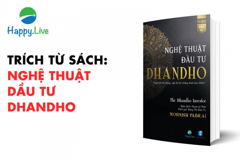 Sách Nghệ thuật đầu tư Dhandho - Mohnish Pabrai Lakshmi Mittal: Từ tay tắng thành tỷ phú vật tư giàu nhất thế giới