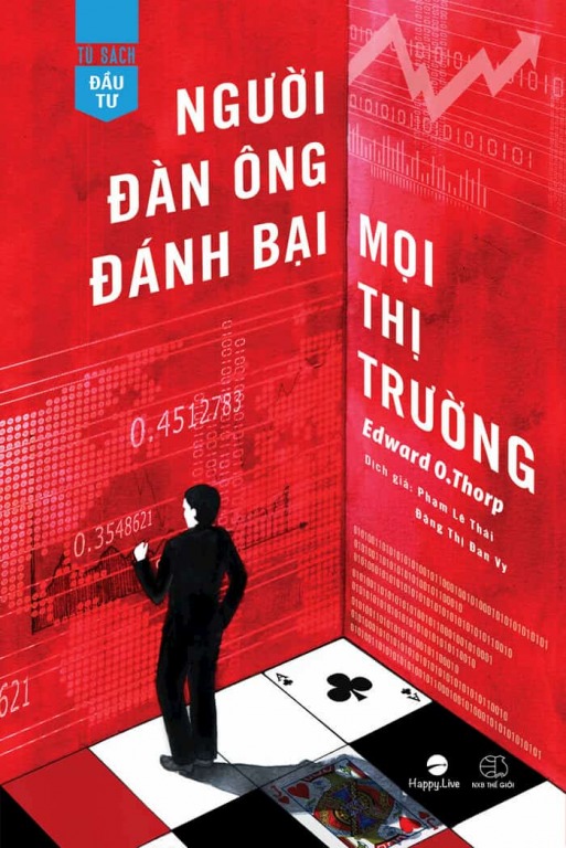 Người đàn ông đánh bại mọi thị trường, 7 cuốn sách đầu tư giá trị hay nhất giúp bạn kiếm tiền bền vững từ chứng khoán