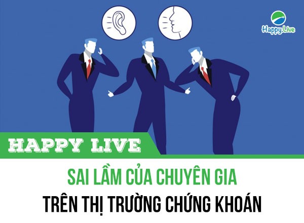 Sai lầm của chuyên gia trên Thị trường Chứng khoán