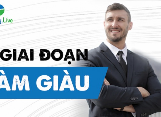 7 giai đoạn làm giàu