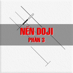 CHỨNG KHOÁN ABC: Nến Doji (Phần 3)