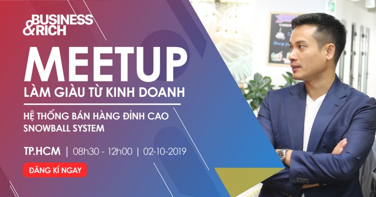 Meetup Làm giàu từ Kinh doanh