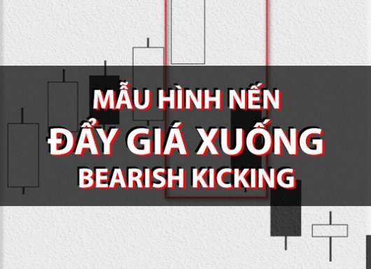 CHỨNG KHOÁN ABC: Mẫu hình nến đẩy giá xuống (Bearish Kicking)