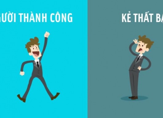 10 tư duy khác nhau hàng đầu giữa người thành công và kẻ thất bại