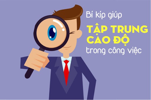 4 cách đơn giản giúp bạn làm việc hiệu quả gấp 10 trong năm 2020