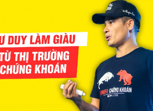 Bài học lớn về tư duy đầu tư và làm giàu từ chứng khoán