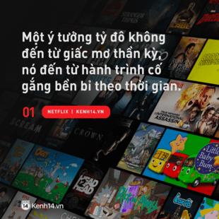 Netflix không thành công chỉ nhờ 1 ý tưởng tỷ đô: 7 bài học thực tế về sự sáng tạo và cách để có nó