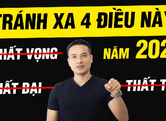 Tránh xa 4 điều này nếu bạn không muốn 2020 là năm tiếp tục thất bại của bạn