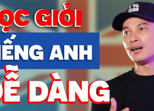 Để học giỏi tiếng Anh (ngoại ngữ) dành cho bạn trẻ khao khát thành công