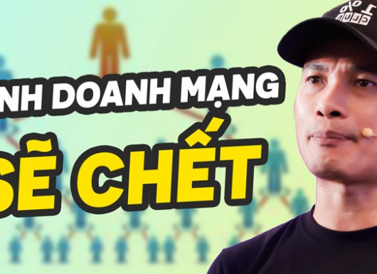 Tại sao kinh doanh đa cấp (multilevel marketing) sẽ “chết”?