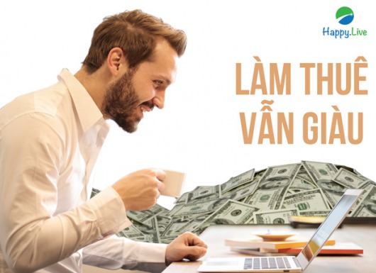 Làm thuê vẫn giàu