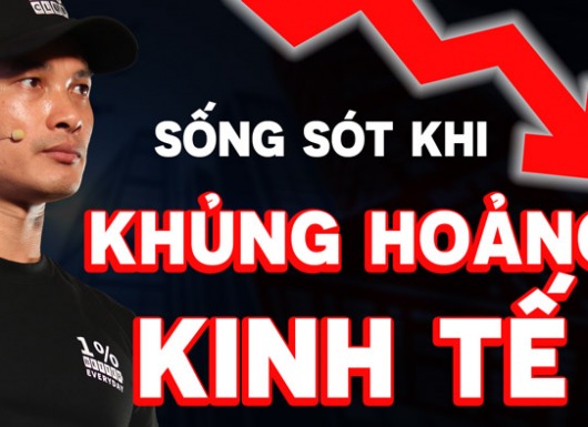 Chủ doanh nghiệp, kinh doanh nhỏ cần làm gì để sinh tồn và thịnh vượng lúc suy thoái hoặc khủng hoảng kinh tế