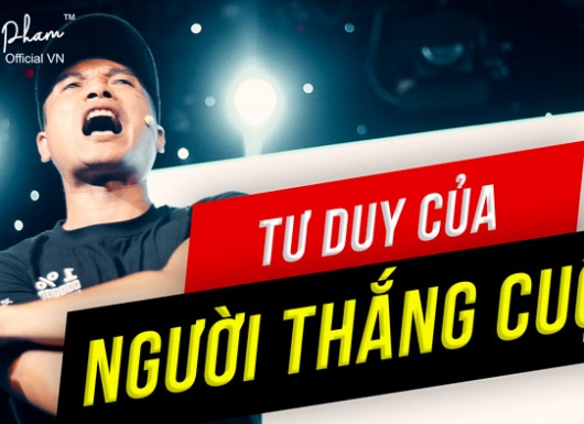 Làm thế nào sở hưu tư duy của người thắng cuộc, thành công!