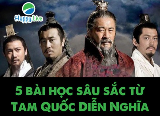 5 bài học sâu sắc từ Tam Quốc Diễn Nghĩa