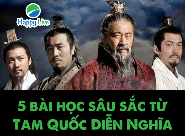 5 bài học sâu sắc từ Tam Quốc Diễn Nghĩa
