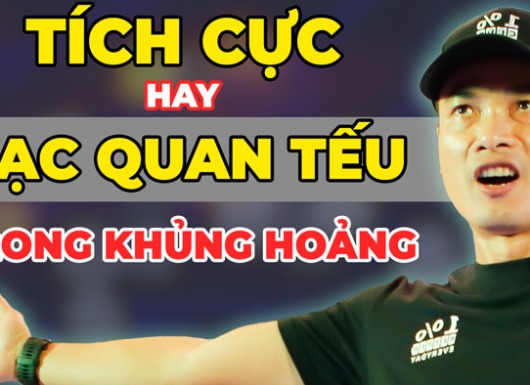 Tư duy tích cực khác lạc quan tếu trong suy thoái kinh tế hay khủng hoảng kinh tế như thế nào?