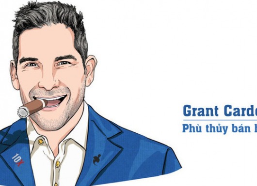'Phù thuỷ' Grant Cardone: Từ thanh niên nghiện ngập, thất bại tới ông hoàng triệu đô và 10 bí quyết dẫn đầu ngành Sales