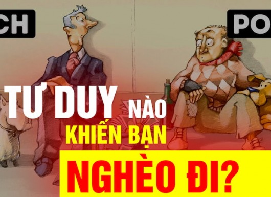 Tư duy nào khiến bạn nghèo đi?