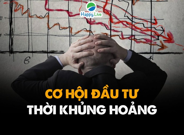 Cơ hội đầu tư thời khủng hoảng
