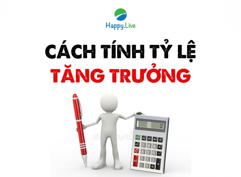 [Đầu tư theo phương pháp 4M] Phần 13 - Bước 1: CÁCH TÍNH TỶ LỆ TĂNG TRƯỞNG